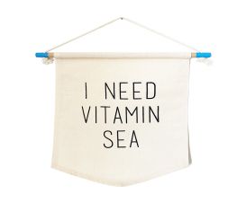 Bandeira Sea Flag I Need Vitamin Sea