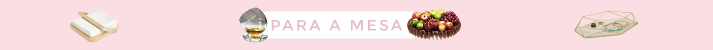 Para a mesa Para a mesa