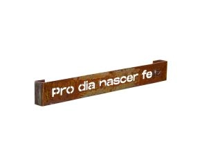 Placa Decorativa Trechos VII - Pro dia nascer feliz